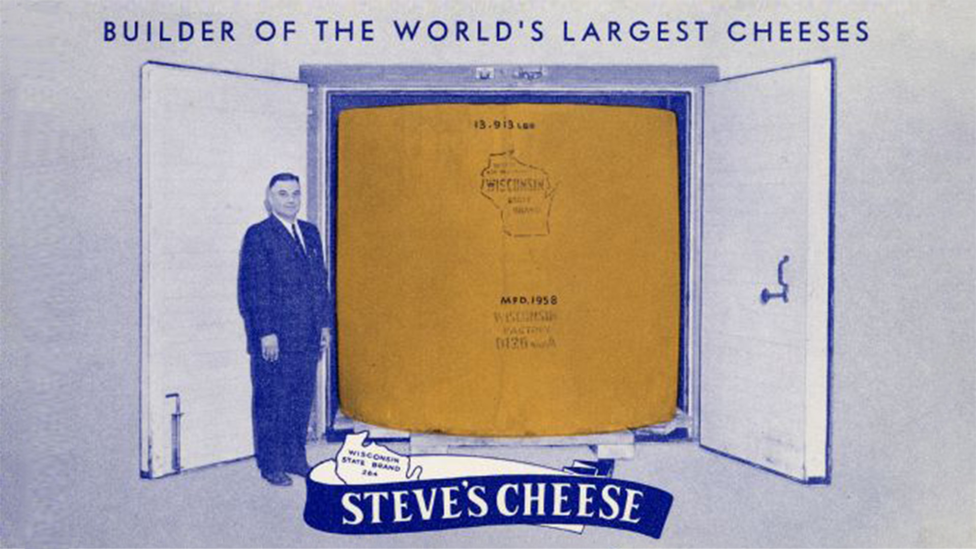 Builder of the World's Largest Cheeses